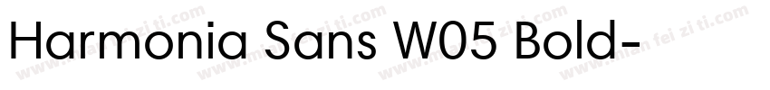Harmonia Sans W05 Bold字体转换